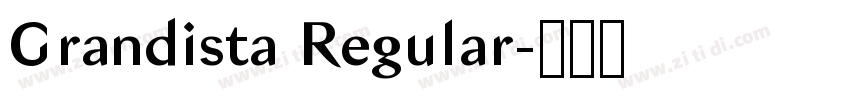 Grandista Regular字体转换